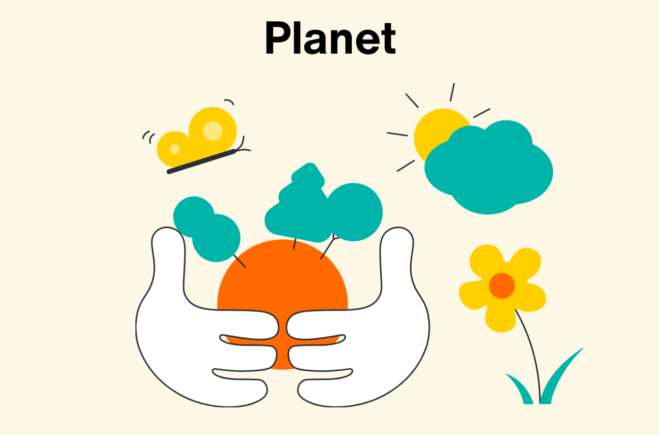Headline: Planet; Illustration of two hands holding a stylized earth, surrounded by butterfly, flower, and sun